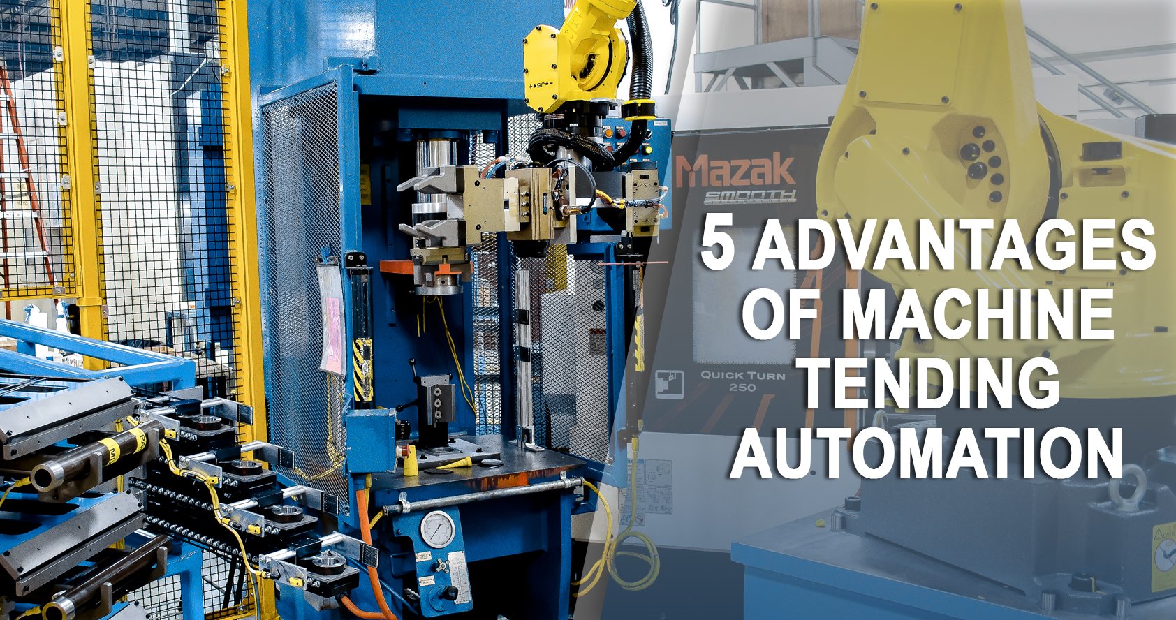 automated operation of industrial machine tools in a manufacturing plant